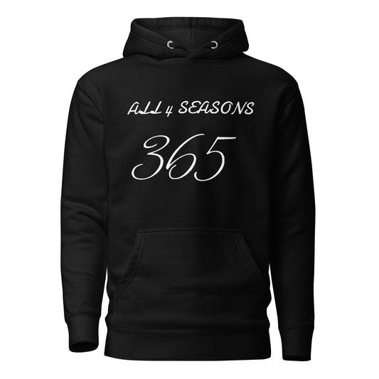 All 4 Seasons 365 Hoodie