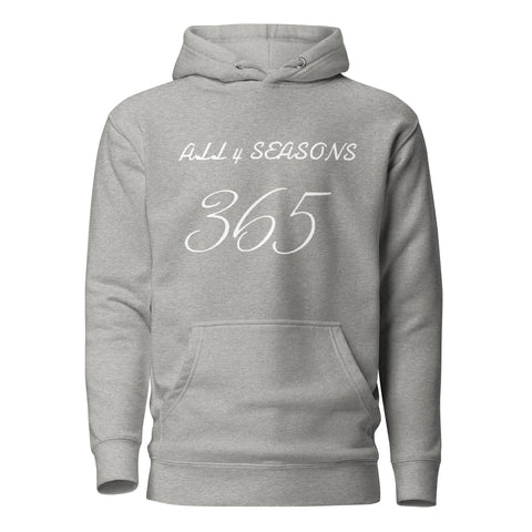 All 4 Seasons 365 Hoodie