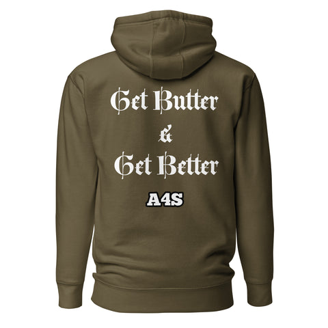 All 4 Seasons Get Butter & Get Better Hoodie